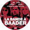 LA BANDE A BAADER